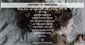 Hypnotherapy Tip - Take a Power Nap